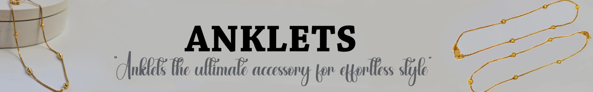 ANKLETS